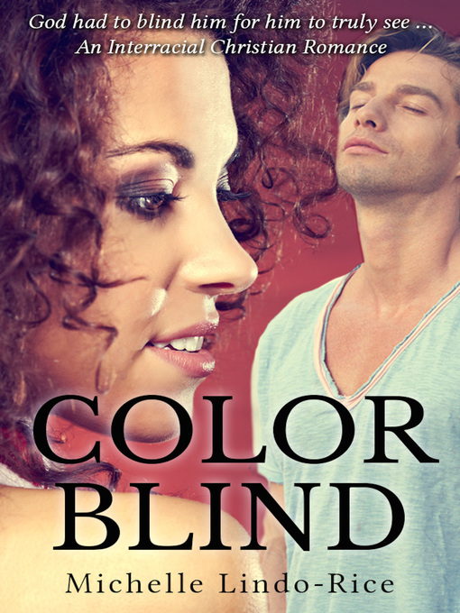 Title details for Color Blind by Michelle Lindo-Rice - Available